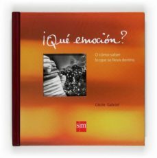 ¡que emocion?-cecile gabriel-9788467530247