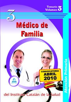 medico de familia de atencion primaria del instituto catalan de la salud. temario volumen iii-9788467640847