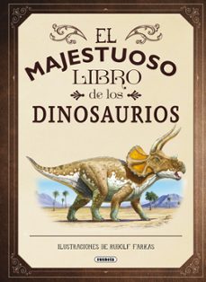 el majestuoso libro de los dinosaurios-tom jackson-9788467753547