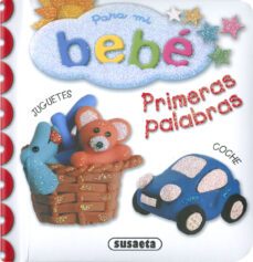 primeras palabras (para mi bebe)-9788467791747