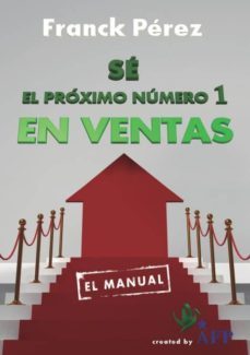 sé el próximo número 1 en ventas-9788468663647