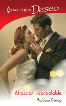 atracción incontrolable (ebook)-barbara dunlop-9788468715247