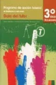 programa accion tutorial 3 eso: guia tutor-9788472783447