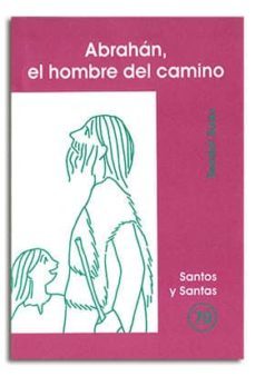 abraham, el hombre del camino-teodor suau-9788474678147