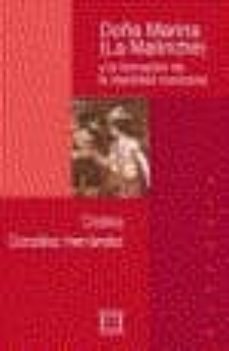 doña marina (la malinche) y la formacion de la identidad mexicana-cristina gonzalez hernandez-9788474906547