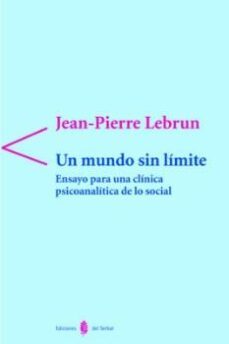 un mundo sin limite-jean pierre lebrun-9788476284247