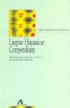 linguae hispanicae compendium-9788476356647