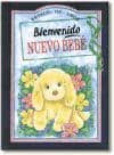 bienvenido, nuevo bebe-9788476408247