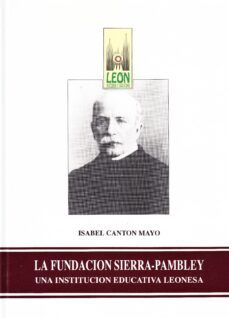 la fundacion sierra-pambley-9788477195047
