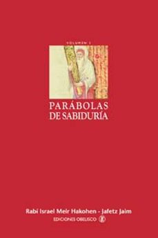 parabolas de sabiduria (vol. i)-9788477209447