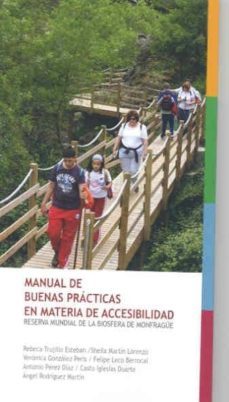 manual de buenas practicas en materia de accesibilidad: reserva m undial de la biosfera de monfrague-rebeca trujillo esteban-9788477239147