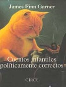 cuentos infantiles politicamente correctos-james finn garner-james finn garner-9788477651147