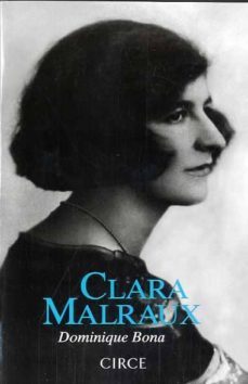 clara malraux: fuimos dos-dominique bona-9788477652847