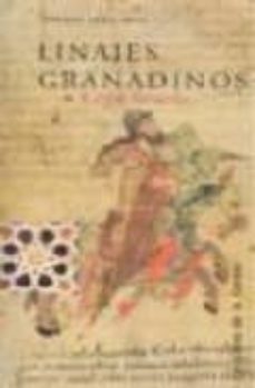 linajes granadinos-enrique soria mesa-9788478074747