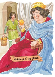 pedrito y el rey gloton-margarita ruiz-9788478647347