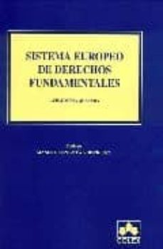 sistema europeo de derechos fundamentales-9788478799947