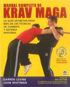 manual completo de krav maga: la guia definitiva para mas de 230 tecnicas de combate y defensa personal-9788479027247