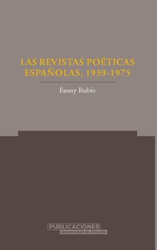 las revistas poeticas españolas 1939-1975-9788479087647