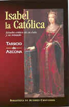 isabel la catolica: estudio critico de su vida y su reinado (3ª e d.)-9788479140847