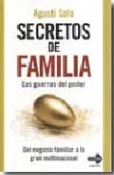 secretos de familia: del negocio familiar a la gran multinacional-9788479279547