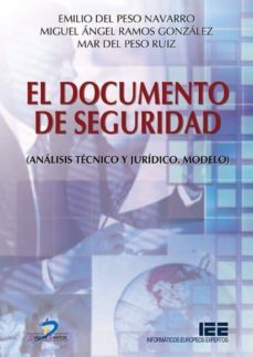 el documento de seguridad (ebook)-emilio del peso navarro-miguel angel ramos gonzalez-9788479781347