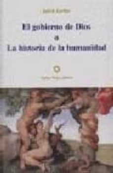 el gobierno de dios o la historia de la humanidad-j. lorber-9788480101547