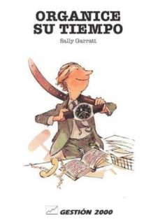 organice su tiempo-sally garratt-9788480882347