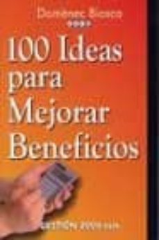 100 ideas para mejorar beneficios-9788480888547