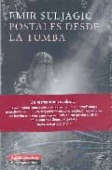 postales desde la tumba-emir suljagic-9788481096347