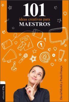 101 ideas creativas para maestros (ebook)-david merkh-9788482679747