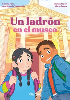un ladron en el museo-susana peix cruz-jose valenzuela-9788482896847