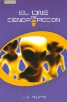 el cine de ciencia ficcion-j.p. telotte-9788483233047