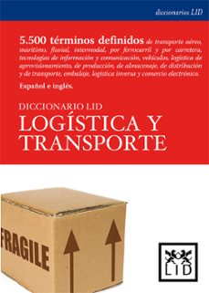 diccionario lid logistica y transporte-diego chocarro-david escuin-9788483560747