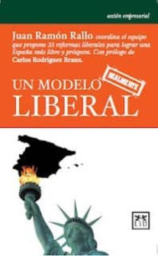 un modelo realmente liberal (ebook)-juan ramon rallo-9788483566947