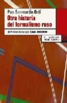 otra historia del formalismo ruso-pau sanmartin orti-9788483810347