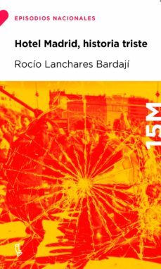 hotel madrid, historia triste (ebook)-rocio lanchares bardaji-9788483812747