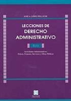 lecciones de derecho administrativo ii (1) (2 ªed.)-jose antonio lopez pellicer-9788484253747