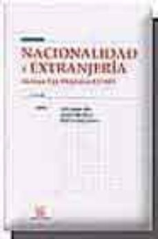 nacionalidad y extranjeria; incluye ley organica 14/2003 (2ª ed.)-9788484429647
