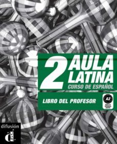 aula latina 2. nivel a2. libro del profesor-9788484432647