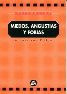 miedos, angustias y fobias-jacques van rillaer-9788484450047