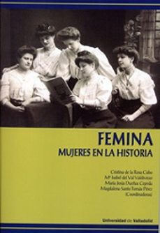 femina: mujeres en la historia-cristina de la rosa cubo-9788484488347