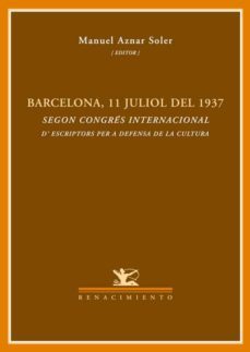 barcelona 11 julio del 1937-manuel aznar-9788484723547