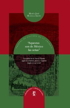 aquestas son de mexico las señas-maria jose rodilla leon-9788484898047