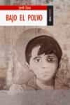 bajo el polvo-9788489624047
