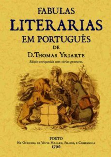 fabulas literarias em portuges (ed. facs. de la obra de 1796)-9788490014547