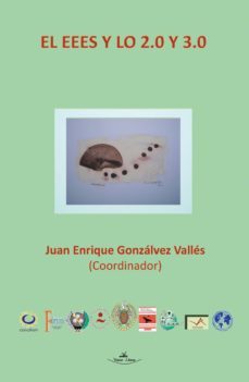 el eees y lo 2.0 y 3.0 (ebook)-juan enrique gonzalvez valles-9788490115947