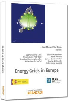 energy grids in europe-jose manuel diaz lema-9788490143247