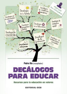decalogos para educar - recursos para la educacion en valores-pedro rio aparicio-9788490232347