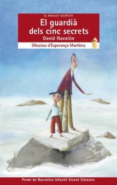 el guardia dels cinc secrets-david navalon-9788490262047