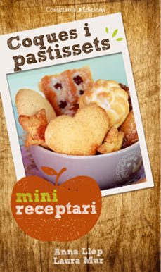 coques i pastissets-anna llop-laura mur-9788490343647
